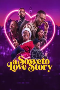 A Soweto Love Story izle