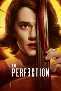 The Perfection izle