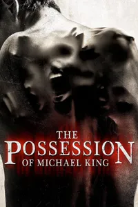 The Possession Of Michael King izle