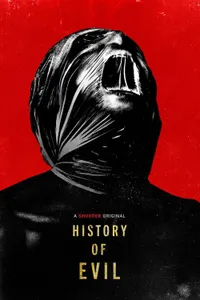 History of Evil izle