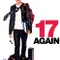 17 Yeniden fragman izle
