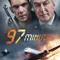 97 Dakika fragman izle