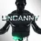 Uncanny fragman izle